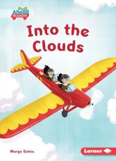 Cover for Margo Gates · Into the Clouds (Book) (2019)