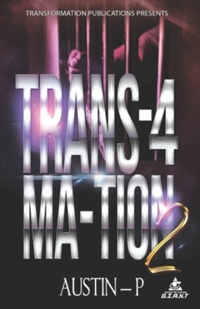 Cover for Austin P · Trans4Mation 2 (Paperback Book) (2017)