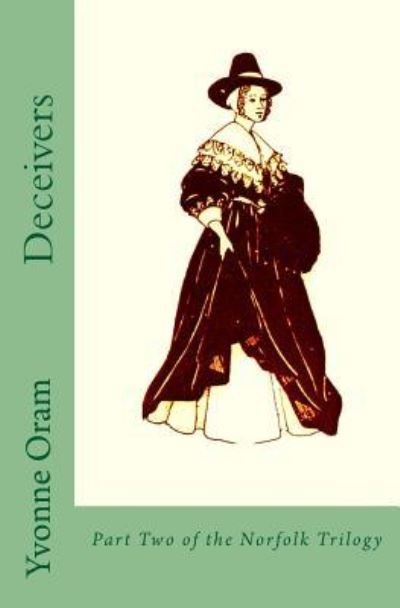 Cover for Dr Yvonne Oram · Deceivers (Pocketbok) (2017)