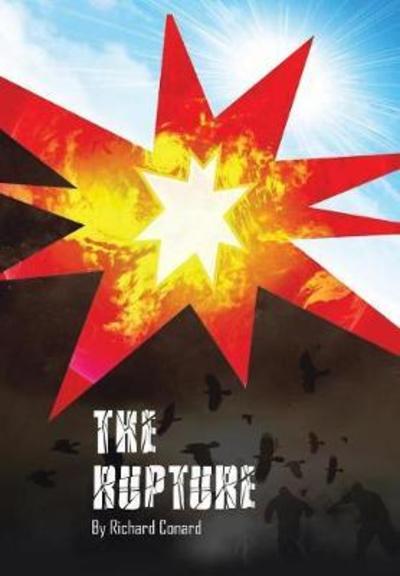 Cover for Richard Conard · The Rupture (Hardcover Book) (2018)