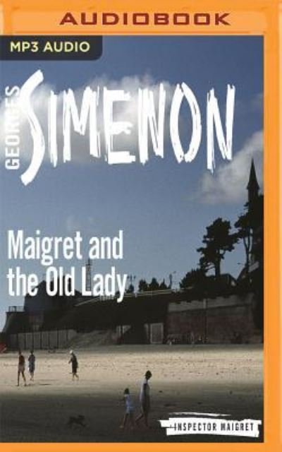 Maigret and the Old Lady - Gareth Armstrong - Music - AUDIBLE STUDIOS ON BRILLIANCE - 9781543623178 - July 4, 2017