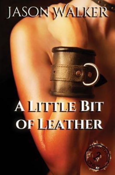Cover for Jason Walker · A Little Bit of Leather (Paperback Book) (2017)