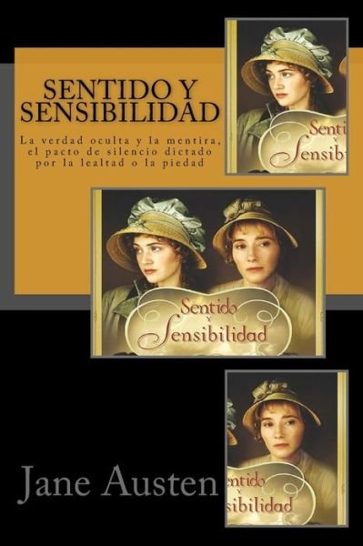 Cover for Jane Austen · Sentido Y Sensibilidad (Spanish) Edition (Paperback Bog) (2017)
