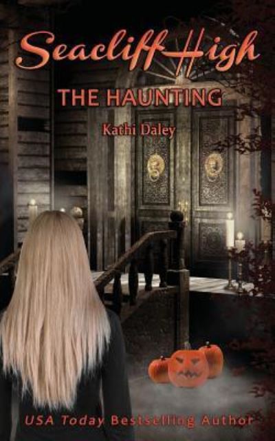 Cover for Kathi Daley · The Haunting (Pocketbok) (2017)