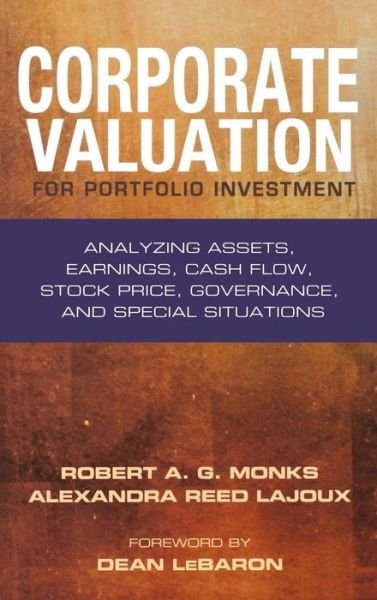 Cover for Monks, Robert A. G. (Lens Inc.) · Corporate Valuation for Portfolio Investment: Analyzing Assets, Earnings, Cash Flow, Stock Price, Governance, and Special Situations - Bloomberg Financial (Hardcover Book) (2010)