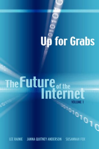 Cover for Janna Quitney Anderson · Up for Grabs: the Future of the Internet I (Hardcover Book) (2008)