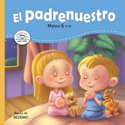 El Padrenuestro - Agnes De Bezenac - Books - iCharacter Limited - 9781623871178 - December 15, 2020