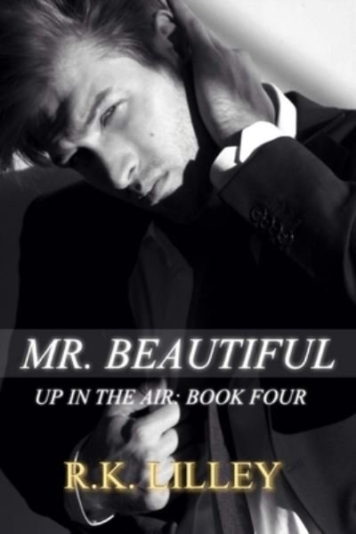 Cover for R.K. Lilley · Mr. Beautiful (Paperback Book) (2014)