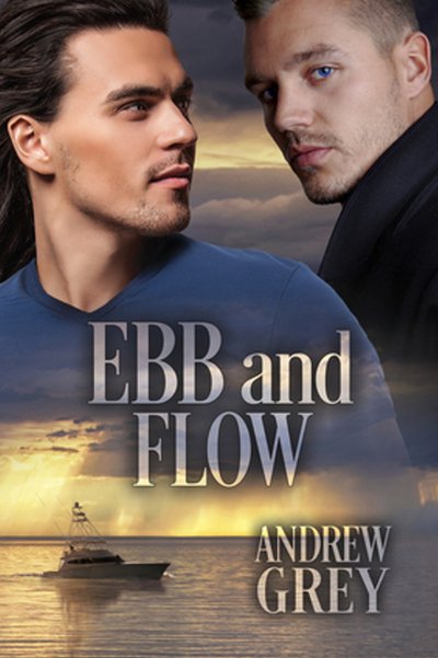 Cover for Andrew Grey · Ebb and Flow Volume 2 - Love's Charter (Paperback Book) [New edition] (2017)