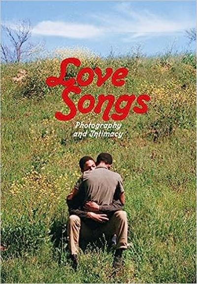 Cover for Simon Baker · Love Songs: Photography and Intimacy (Inbunden Bok) (2023)