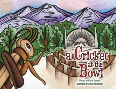 Cover for Glenn German · A Cricket at the Bowl (Paperback Book) (2021)