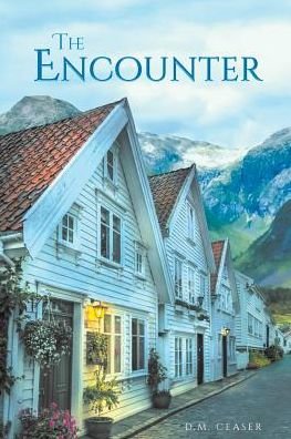 Cover for D M Ceaser · The Encounter (Taschenbuch) (2018)