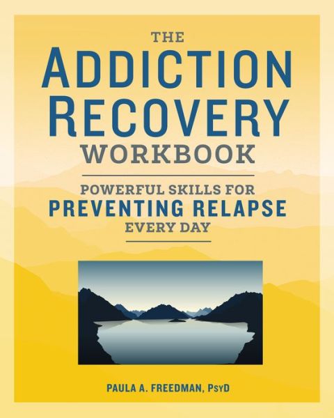 Cover for Paula A Freedman · The Addiction Recovery Workbook (Paperback Book) (2018)