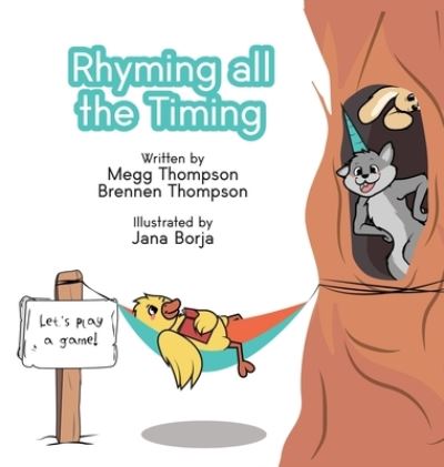 Cover for Megg Thompson · Rhyming All The Timing (Hardcover Book) (2020)