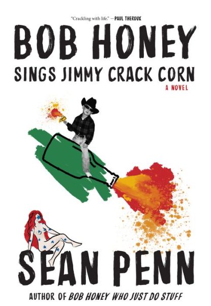 Cover for Sean Penn · Bob Honey Sings Jimmy Crack Corn (Paperback Book) (2026)