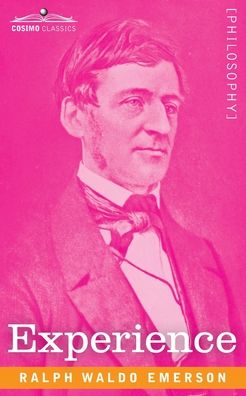 Cover for Ralph Waldo Emerson · Experience (Paperback Book) (1901)