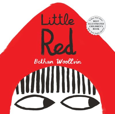 Cover for Bethan Woollvin · Little Red (Book) (2020)