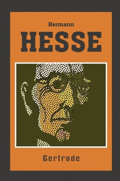 Cover for Hermann Hesse · Gertrude (Paperback Bog) (2019)