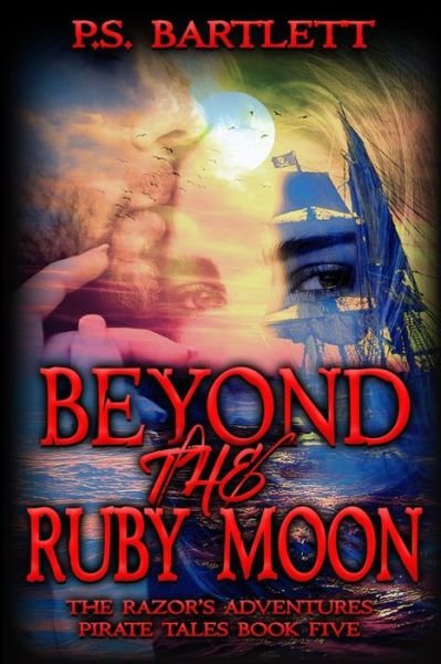Cover for P S Bartlett · Beyond the Ruby Moon (Paperback Book) (2019)