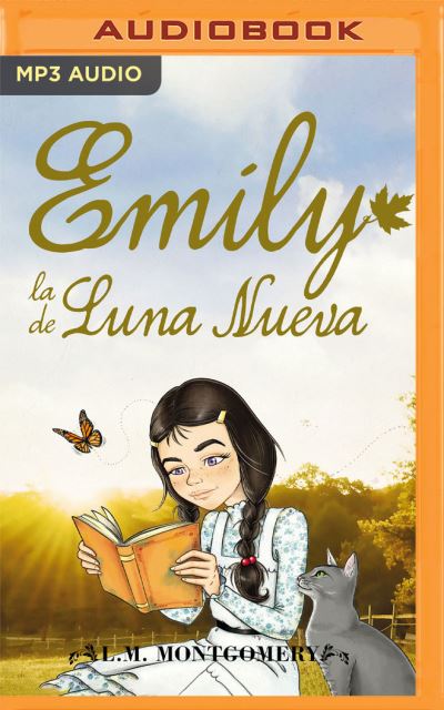 Cover for Lucy Maud Montgomery · Emily, la de Luna Nueva (CD) (2020)