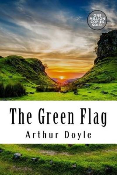 Cover for Arthur Conan Doyle · The Green Flag (Paperback Bog) (2018)