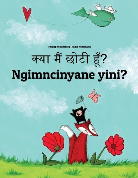 Cover for Philipp Winterberg · Kya Maim Choti Hum? Ngimncinyane Yini? (Paperback Book) (2018)