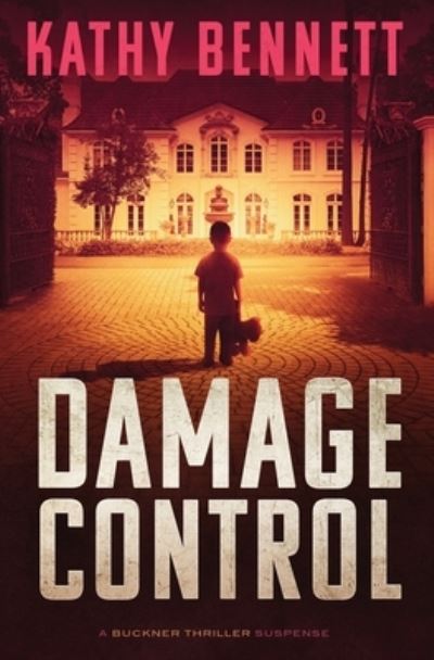 Cover for Kathy Bennett · Damage Control (Paperback Book) (2022)