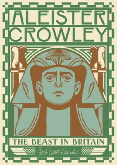 Cover for Gary Lachman · Aleister Crowley: The Beast In Britain (Landkart) (2023)