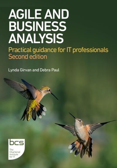 Cover for Lynda Girvan · Agile and Business Analysis: Practical guidance for IT professionals (Pocketbok) (2024)