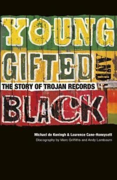 Cover for Michael De Koningh · Young, Gifted &amp; Black: The Story of Trojan Records (Paperback Book) (2018)