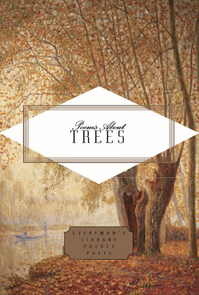 Cover for Poems About Trees · Poems About Trees - Everyman's Library POCKET POETS (Innbunden bok) (2019)