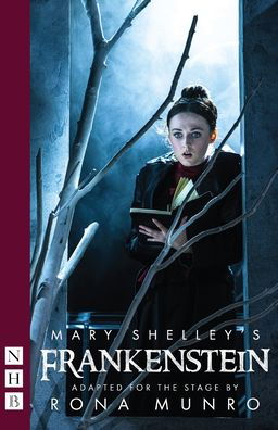 Cover for Mary Shelley · Mary Shelley's Frankenstein - NHB Modern Plays (Paperback Book) [Stage Version edition] (2019)