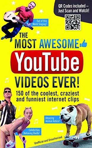 Cover for Adrian Besley · The Most Awesome Youtube Videos Ever!: 150 of the Coolest, Craziest and Funniest Internet Clips (Paperback Bog) (2014)