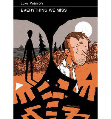 Cover for Luke Pearson · Everything We Miss (Hardcover Book) (2012)