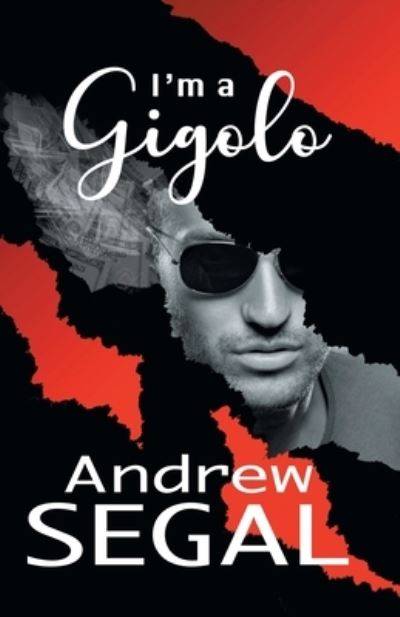 Cover for Andrew Segal · I'm a Gigolo (Paperback Book) (2020)