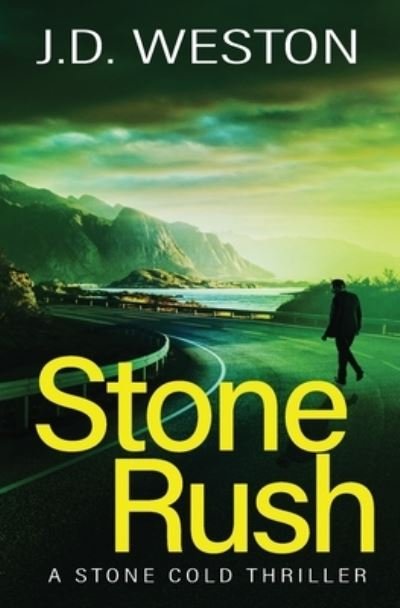 Cover for J.D. Weston · Stone Rush (Paperback Book) (2020)