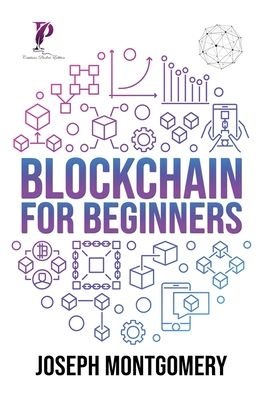 Cover for Joseph Montgomery · Blockchain For Beginners (Taschenbuch) (2021)