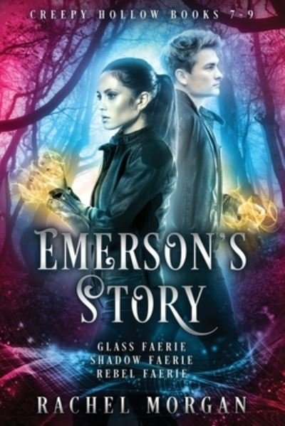 Cover for Rachel Morgan · Emerson's Story (Creepy Hollow Books 7, 8 &amp; 9) (Paperback Book) (2019)