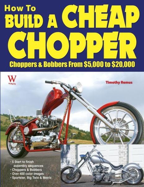 Cover for Timothy Remus · How to Build a Cheap Chopper (Taschenbuch) (2014)