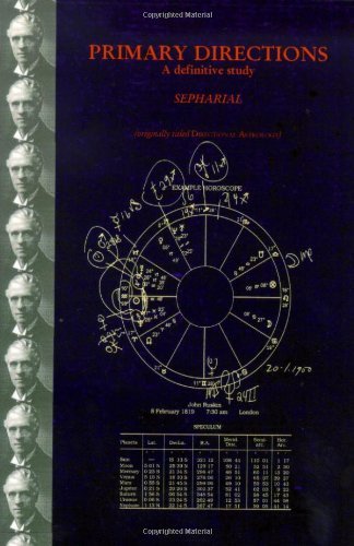 Primary Directions - "Sepharial" - Kirjat - The Astrology center of America - 9781933303178 - tiistai 9. toukokuuta 2006