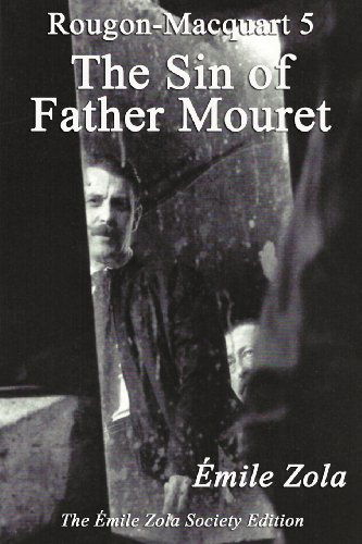 Cover for Emile Zola · The Sin of Father Mouret (Paperback Book) (2012)