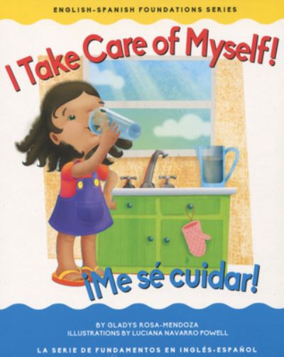 Cover for Gladys Rosa Mendoza · Itake Care of Myself! / Me Se Cuidar! (Board book) (2017)