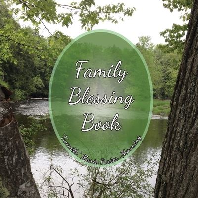 Cover for Twinkle Marie Manning · Family Blessing Book (Paperback Book) (2019)