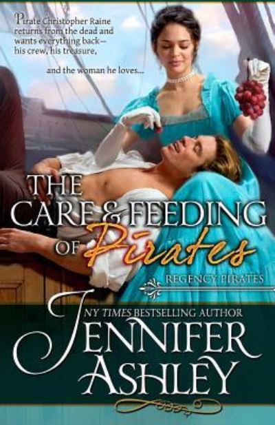 Cover for Jennifer Ashley · The Care and Feeding of Pirates (Paperback Book) (2017)