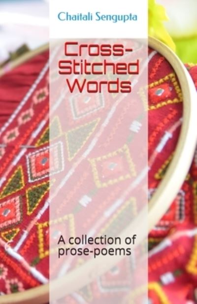 Cover for Chaitali Sengupta · Cross-Stitched Words (Paperback Book) (2021)