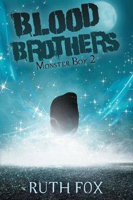 Cover for Ruth Fox · Blood Brothers: Monster Boy 2 (Paperback Book) (2019)