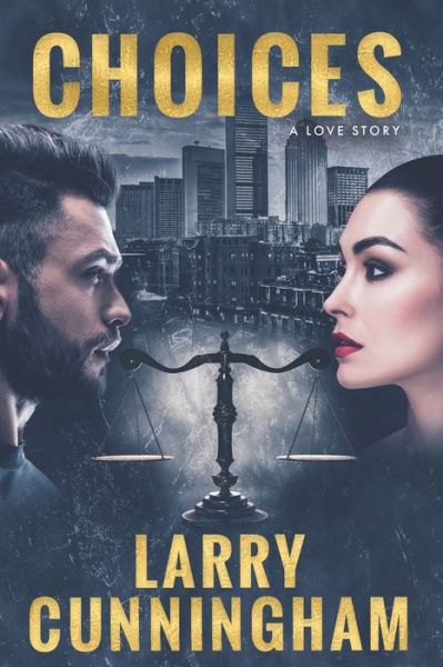 Cover for Larry Cunningham · Choices (Paperback Book) (2020)