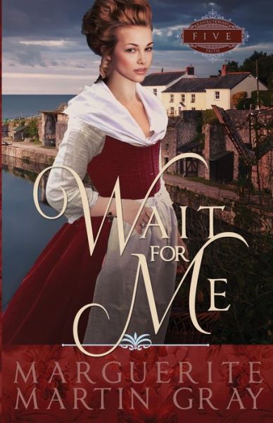 Cover for Marguerite Martin Gray · Wait for Me (Paperback Book) (2021)