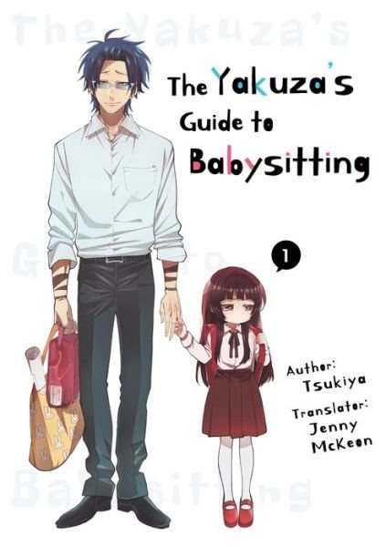 Cover for Tsukiya · The Yakuza's Guide to Babysitting Vol. 1 - The Yakuza's Guide to Babysitting (Paperback Book) (2021)