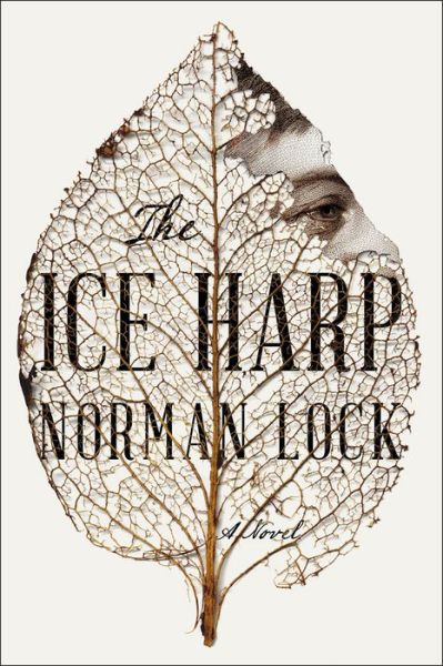 Cover for Norman Lock · The Ice Harp (Paperback Book) (2023)